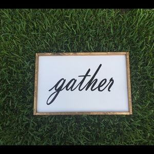 Farmhouse Gather Sign